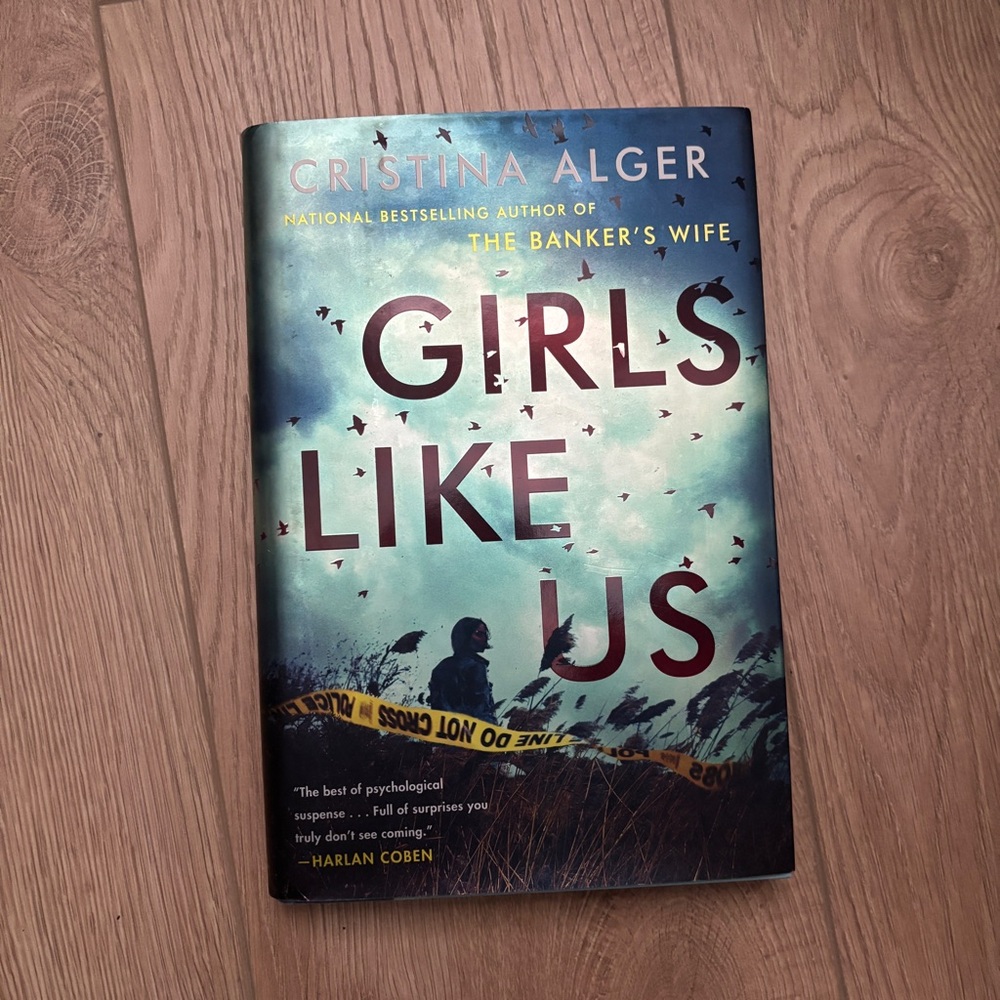 2/$10 Girls Like Us by Cristina Alger Hardcover book Thriller
